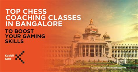 Top 10 Chess Coaching Classes In Bangalore To Enhance Your Gamin.